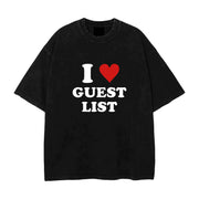 I Heart Guest List Tee