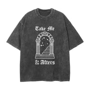 Take Me To Afters Tee